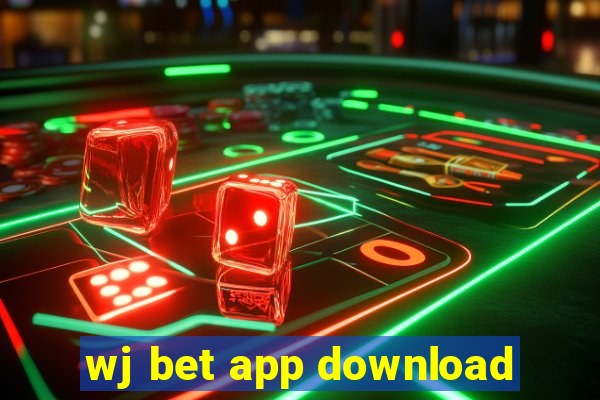 wj bet app download